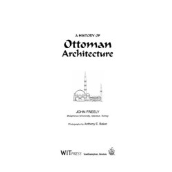 A History of Ottoman Architecture