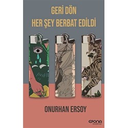Geri Dön Her Şey Berbat Edildi